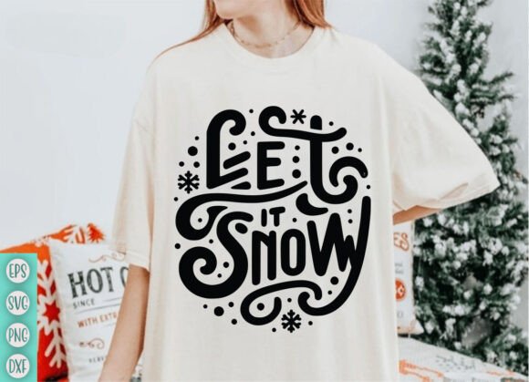 Let It Snow SVG: Crafting Festive Christmas Visuals