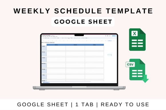 Master Your Week: The Weekly Schedule Excel & Google Sheet Template